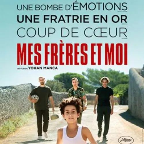 Mes frères et moi - COUP DE COEUR DU 12 Janvier 2022